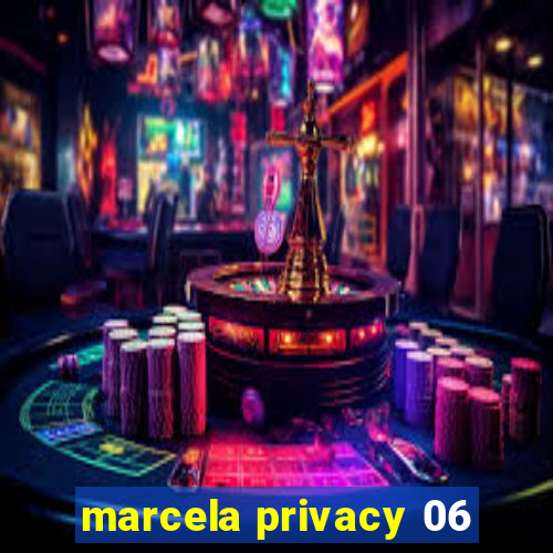 marcela privacy 06